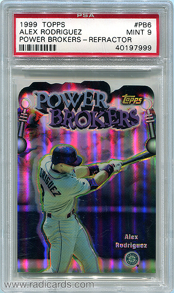 Alex Rodriguez 1999 Topps Power Brokers Refractor #PB6 PSA 9