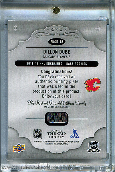 Dillon Dube 2018-19 The Cup Printing Plates Engrained Yellow #ENGR-75 /1