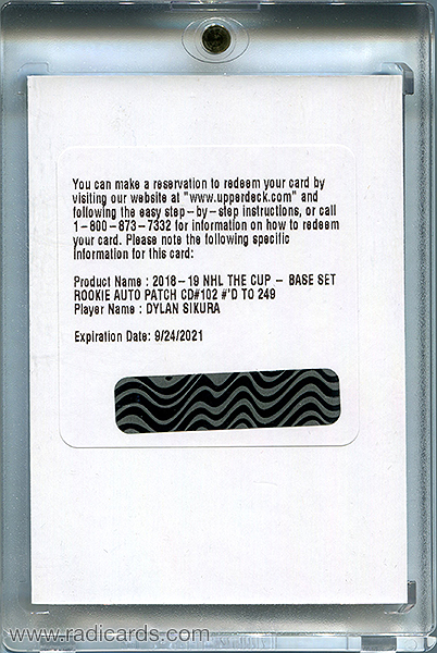 Dylan Sikura 2018-19 The Cup #102 Redemption Card