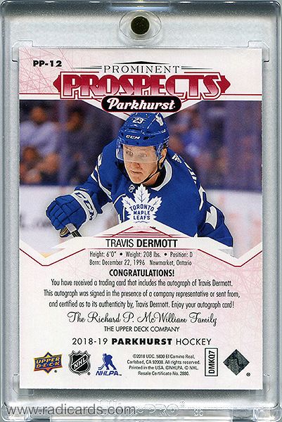 Travis Dermott 2018-19 Parkhurst Prominent Prospects PP-12 Autographs Red /25