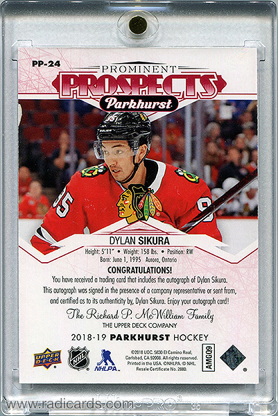 Dylan Sikura 2018-19 Parkhurst Prominent Prospects PP-24 Autographs Red /25