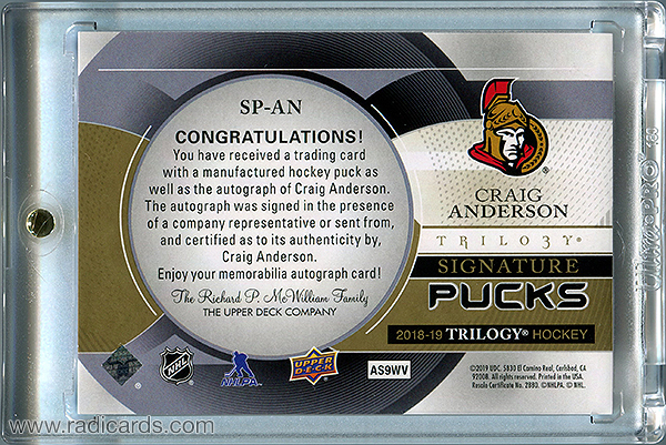 Craig Anderson 2018-19 Upper Deck Trilogy Signature Pucks #SP-AN Team Logo /19