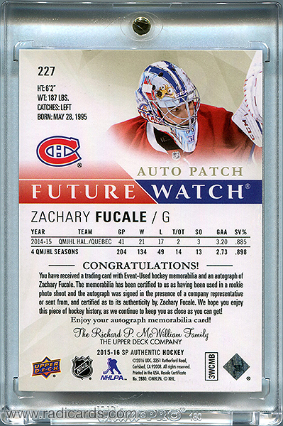 Zachary Fucale 2015-16 SP Authentic #227 Limited Patch Autographs /100
