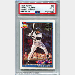 Frank Thomas 1991 Topps #79 Desert Shield PSA 9